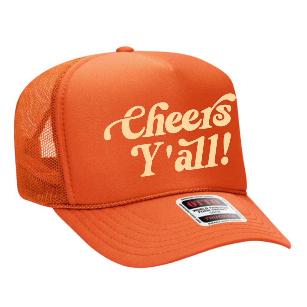 Cheers Y'all Trucker Hat