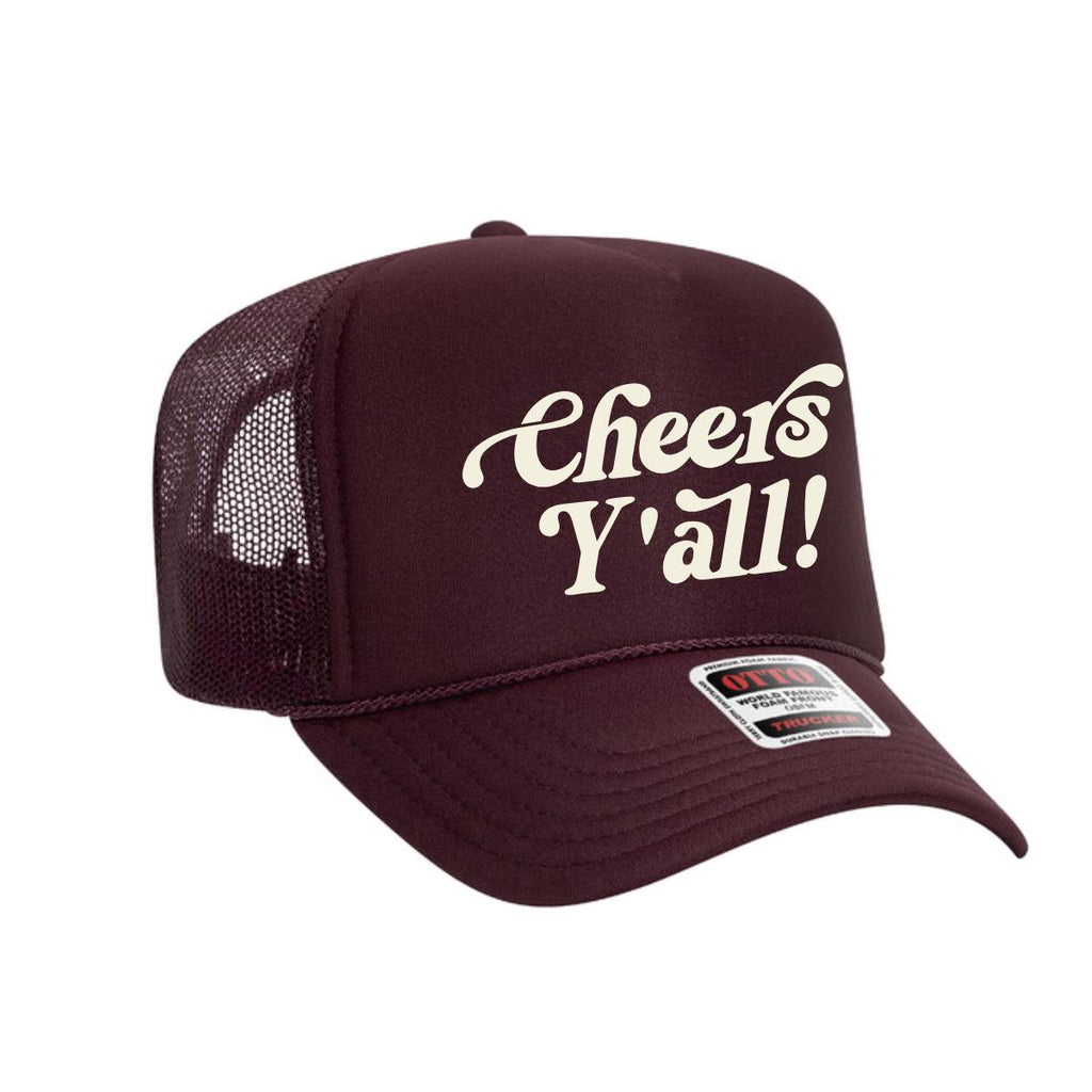 Cheers Y'all Trucker Hat